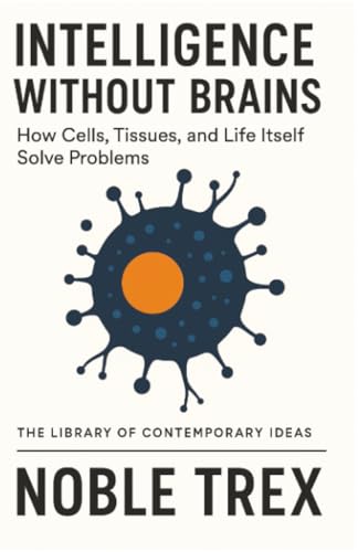 Cover of Intelligence Without Brains